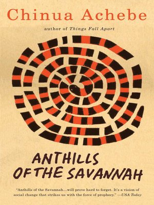 cover image of Anthills of the Savannah